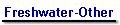 Freshwater-Other