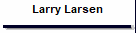 Larry Larsen