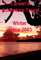 Larsen's Adventure Travel magazine - Winter 2003