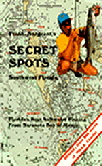 Secret Spots Southwest Florida book