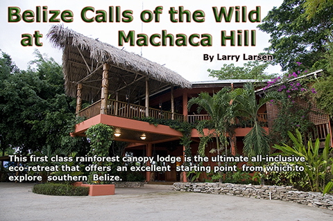 Machaca Lodge