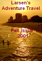 Larsen's Adventure Travel magazine- Fall 2001 