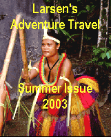 Larsen's Adventure Travel - Summer 2003