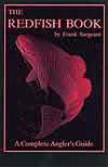 Redfish Book by Frank Sargeant Redfish Book by Frank Sargeant