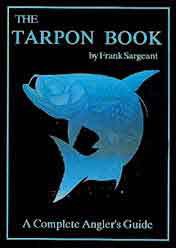 Tarpon Book by Frank Sargeant