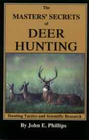 Secrets of Deer Hunting - Phillips